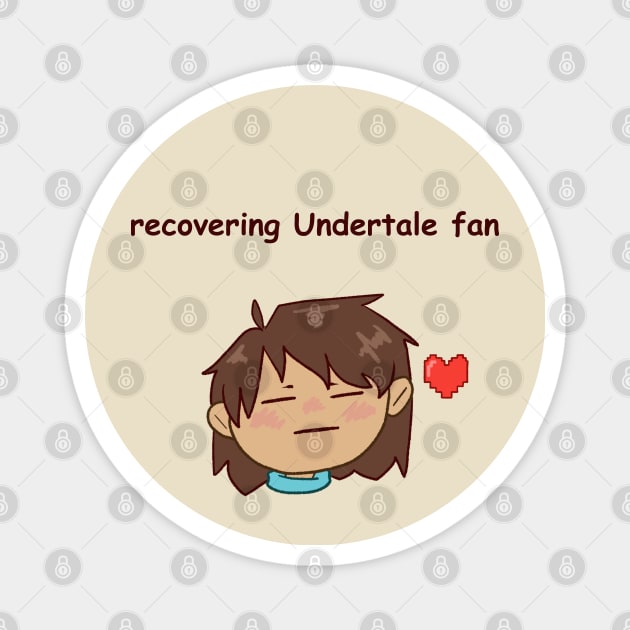 Recovering Undertale Fan Magnet by Sketchyleigh